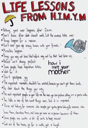 Some things himym taught me