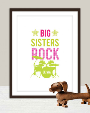 Big Sister Rock Poster - 11x14 - sister quotes - FREE SHIPPING
