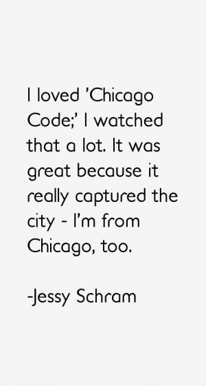 Jessy Schram Quotes amp Sayings