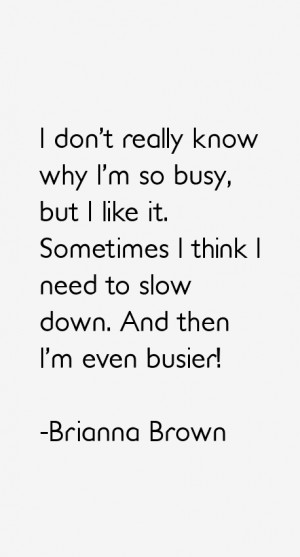Brianna Brown Quotes & Sayings