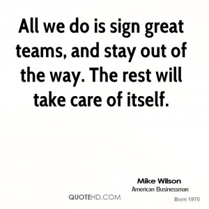 Mike Wilson Quotes