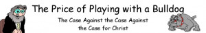 ... book titled the case against the case for christ cacfc against well