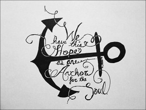 Anchor quote Hope is an anchor for the soul Original sharpie art