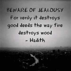 Jealousy, quotes, sayings, beware of jealousy