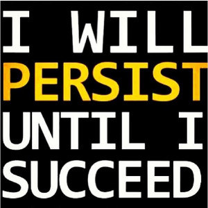Motivation Persist Picture Quote