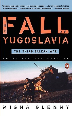 Start by marking “The Fall of Yugoslavia: The Third Balkan War” as ...