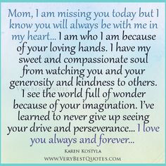 quotes on losing your mother | Quotes For Mom, I am missing you mom ...