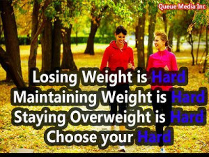 Losing weight is hard. Maintaining weight is hard. Staying overweight ...