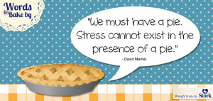 Only happiness can exist in the presence of pie #Baking #Quotes