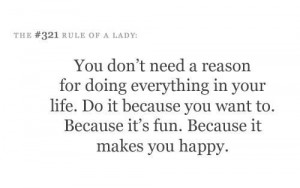 Let's be happy because we deserve it… xoxo!