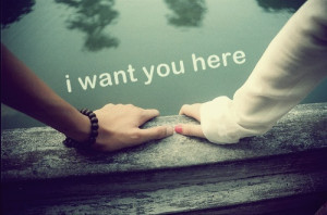 want you here.