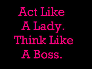 Act Like A Lady