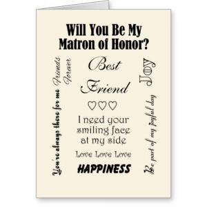 Best Friend Will You Be My Matron of Honor? Ivory Greeting Card by ...