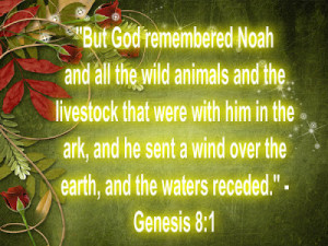 This classic Bible verse about Noah and the Flood reminds us of ...
