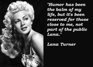 Lana turner famous quotes 3