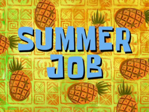 Remember Summer Jobs?