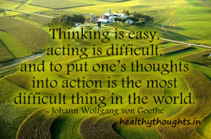 Thinking Of You On This Difficult Day Quotes Thinking is easy,