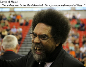 Cornel West: A blues man ...