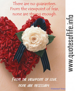 There-are-no-guarantees.-From-the-viewpoint-of-fear-none-are-strong ...