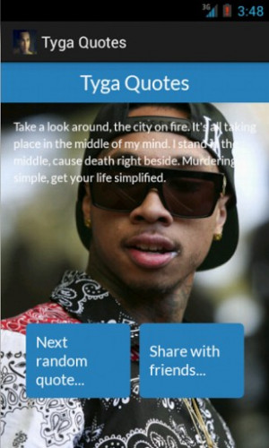 Related Pictures tyga rapper short quotes sayings real life ...