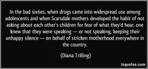 Drugs Are Bad Quotes In the bad sixties, when drugs