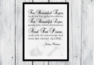 Audrey Hepburn quote: For beautiful eyes... Dorm Decor -