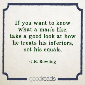 know-what-a-mans-like-j-k-rowling-quotes-sayings-pictures-600x599.jpg