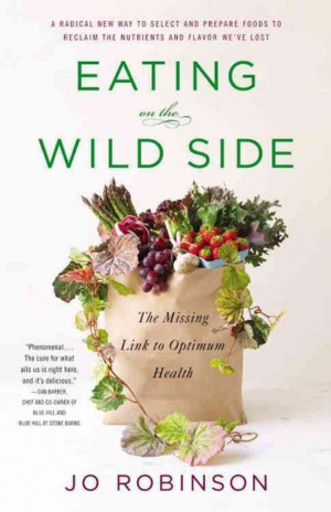 Eating On The Wild Side:' A Field Guide To Nutritious Food