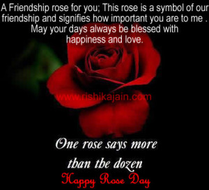 Friendship rose for you; This rose is a symbol of our friendship and ...