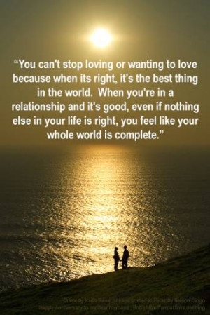 You Can’t Stop Loving Or Wanting To Love Because When Its Right It ...