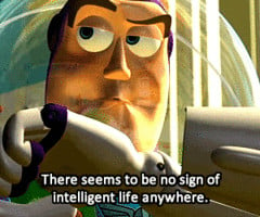 Toy Story 2 Quote (About funny, gif, intelligent, life)