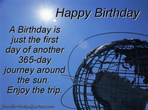 birthday, quotes, wishes, 365, day, trip