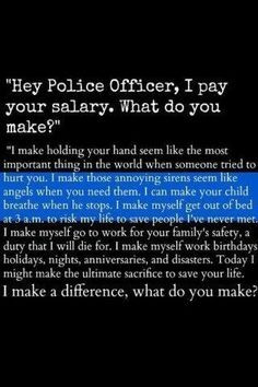 support your police officers more police officer life police wife make ...