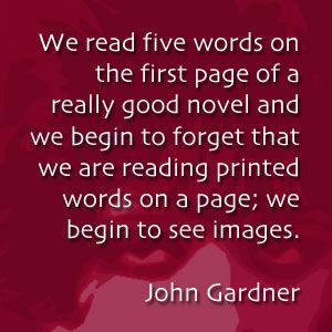 John Gardner quote