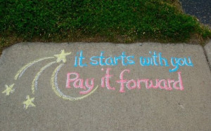 Motivational Quotes About Paying It Forward