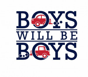 Car Wall Decal Boys Will Be Boys Wall Quote Boy Room Decals Truck ...