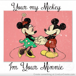 Your Mickey Im Minnie