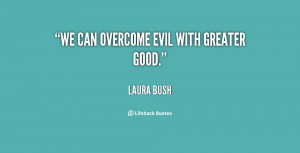 Quotes About Good Overcoming Evil