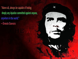 Che Guevara Revolutionary Quotes