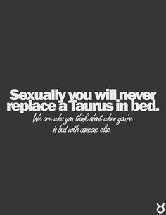 ... taurus facts so true taurean facts quotes about taurus zodiac signs
