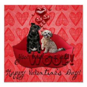 Valentines - You Had Me at Woof! Posters