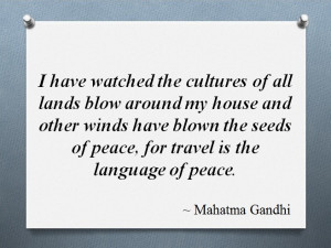 Travel is the language of peace. #Gandhi #travel quote