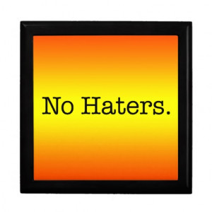 Red Yellow And Black Gradient No Haters Quote Gift Boxes