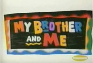 File:My Brother and Me TV Show Title Card.JPG