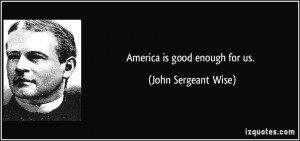 More John Sergeant Wise Quotes
