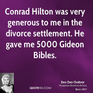 Zsa Zsa Gabor Divorce Quotes