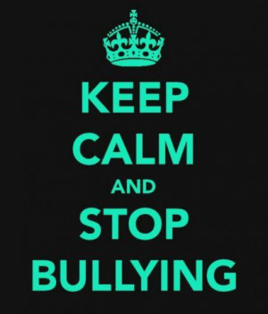 Anti Bullying Programs Keep Calm And Stop Bullying