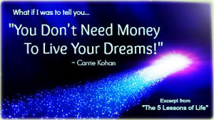 , you don't need money to live your dreams, esther hicks, jerry hicks ...