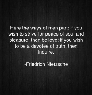 Nietzsche I don't like that these are the only to options. I would ...