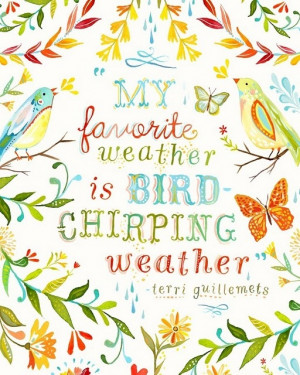 Chirping Weather} Love this print. Do you have bird chirping weather ...